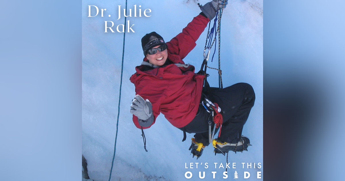 Dr. Julie Rak - professor and author exploring gender in mountaineering
