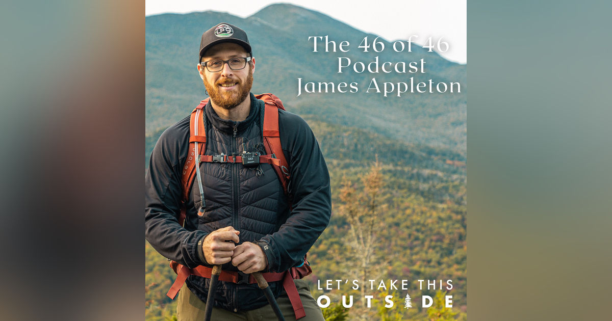 James Appleton - The 46 of 46 Podcast