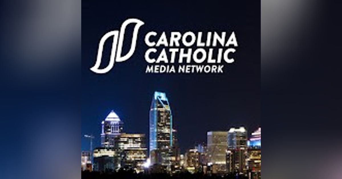 Carolina Catholic Media Network