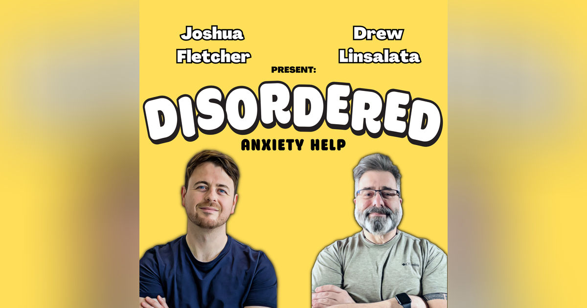 What Kind Of Anxiety Do I Have? (Episode 02)