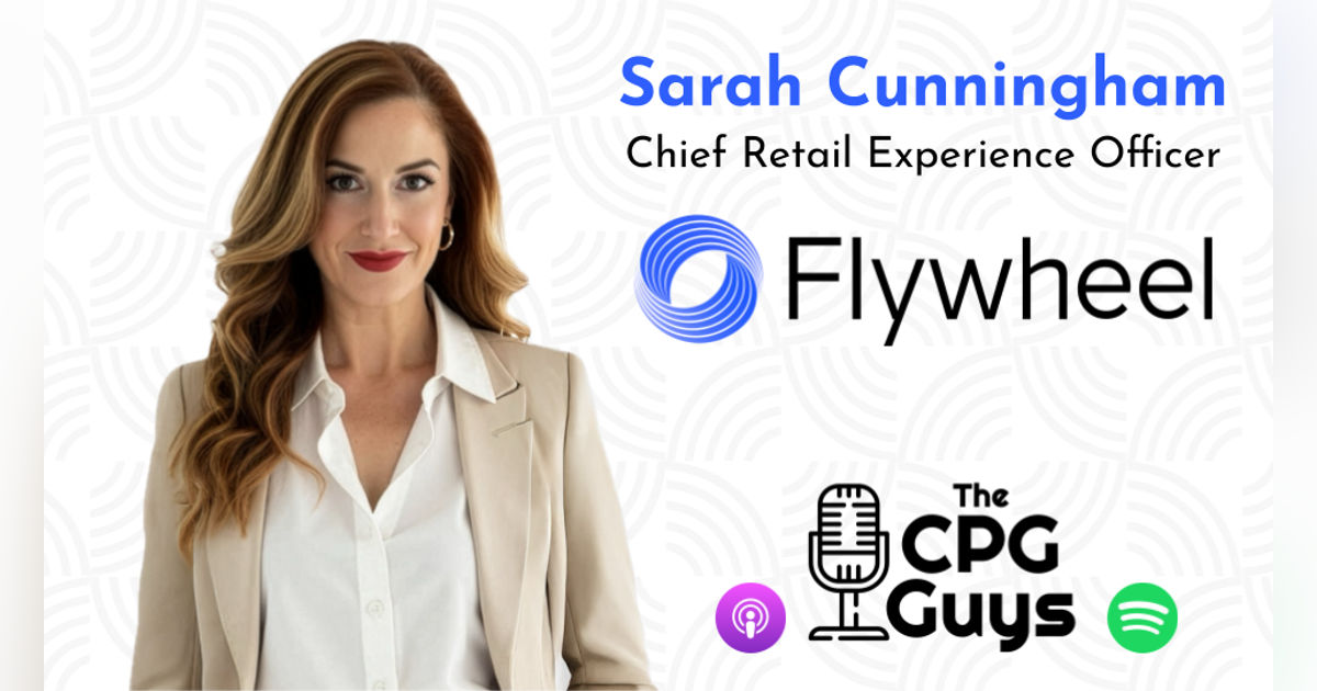Connected Commerce with Flywheel’s Sarah Cunningham