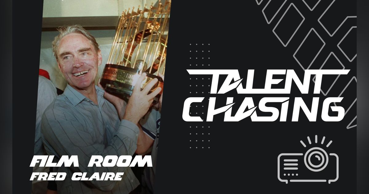 Film Room - Fred Claire Film Room - Fred Claire