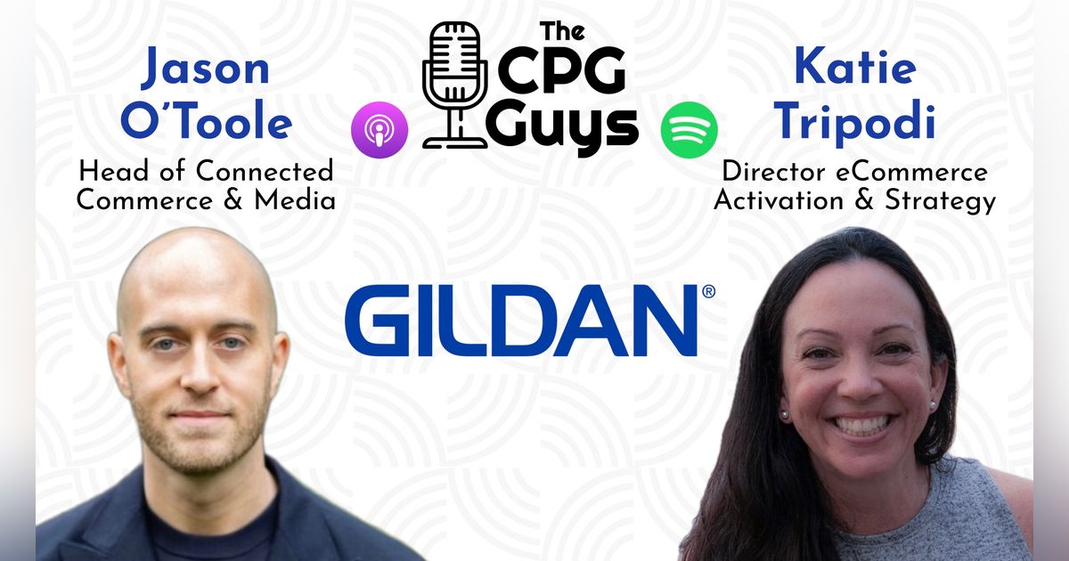 Winning in Social Commerce with Gildan's Jason O'Toole & Katie Tripodi