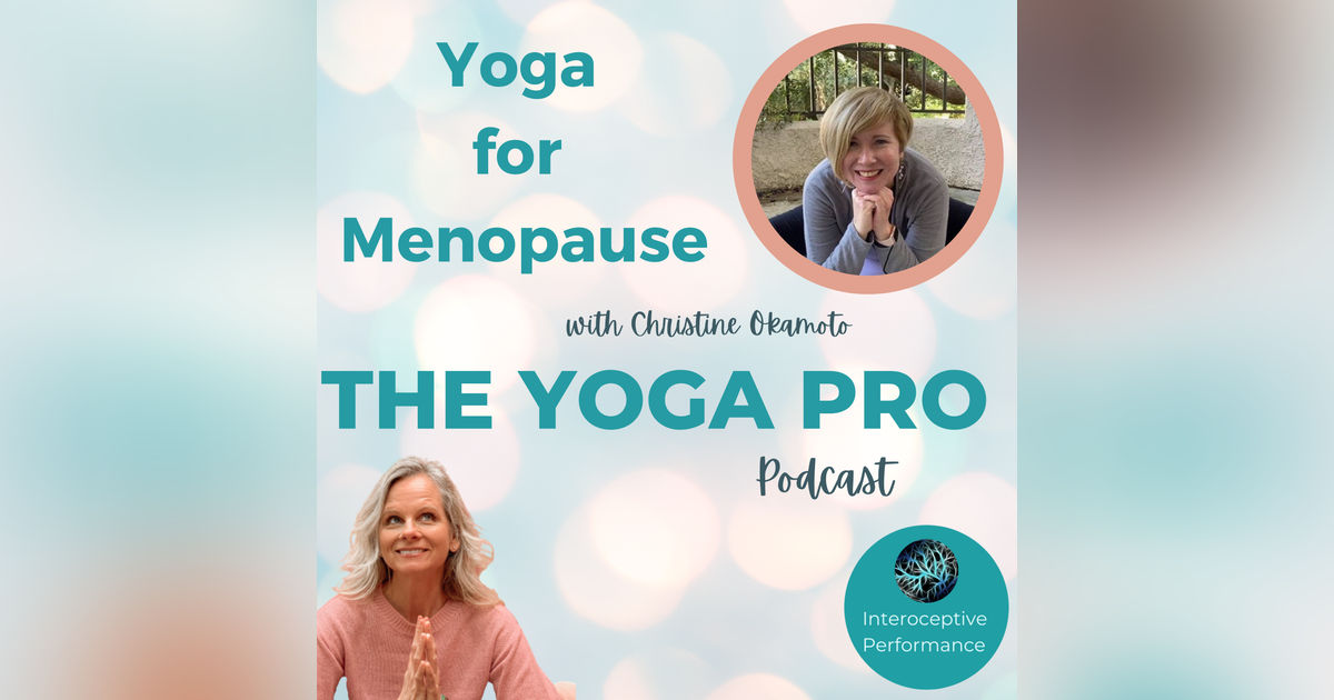 Yoga for Menopause with Christine Okamoto