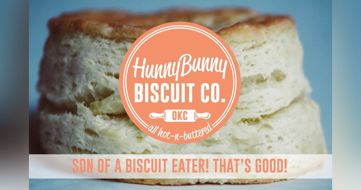 Video - HunnyBunny Biscuit Co. - OKC, Oklahoma Video - HunnyBunny Biscuit Co. - OKC, Oklahoma