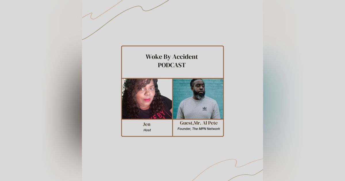 Woke By Accident Podcast- Guest Mr. Al Pete- Discussion/Review of Netflix's Our Father documentary- Ep. 109 Woke By Accident Podcast- Guest Mr. Al Pete- Discussion/Review of Netflix's Our Father documentary- Ep. 109