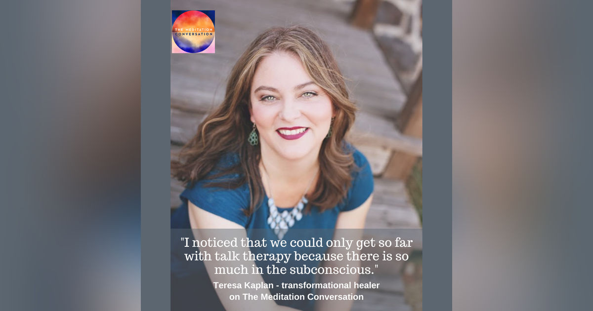 156. Energy Editing and Quantum Healing - Teresa Kaplan 156. Energy Editing and Quantum Healing - Teresa Kaplan