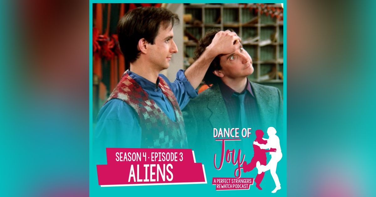 Aliens - Perfect Strangers S4 E3