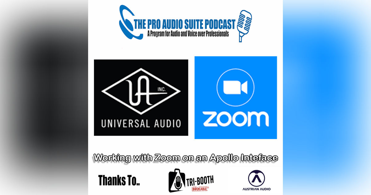 Setting up your Apollo to work with Zoom for Voice Over Sessions...