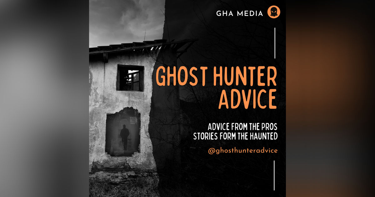 OG Episode: Residual Hauntings and a Real Ghost Story OG Episode: Residual Hauntings and a Real Ghost Story