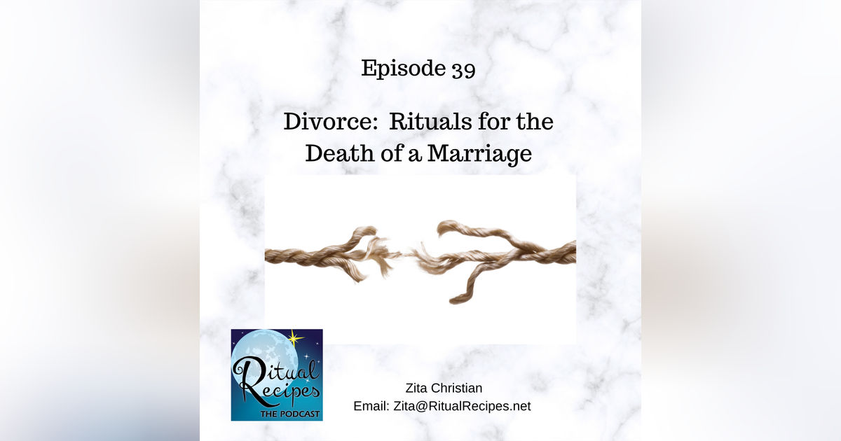 Divorce: Funerals for the Death of a Marriage