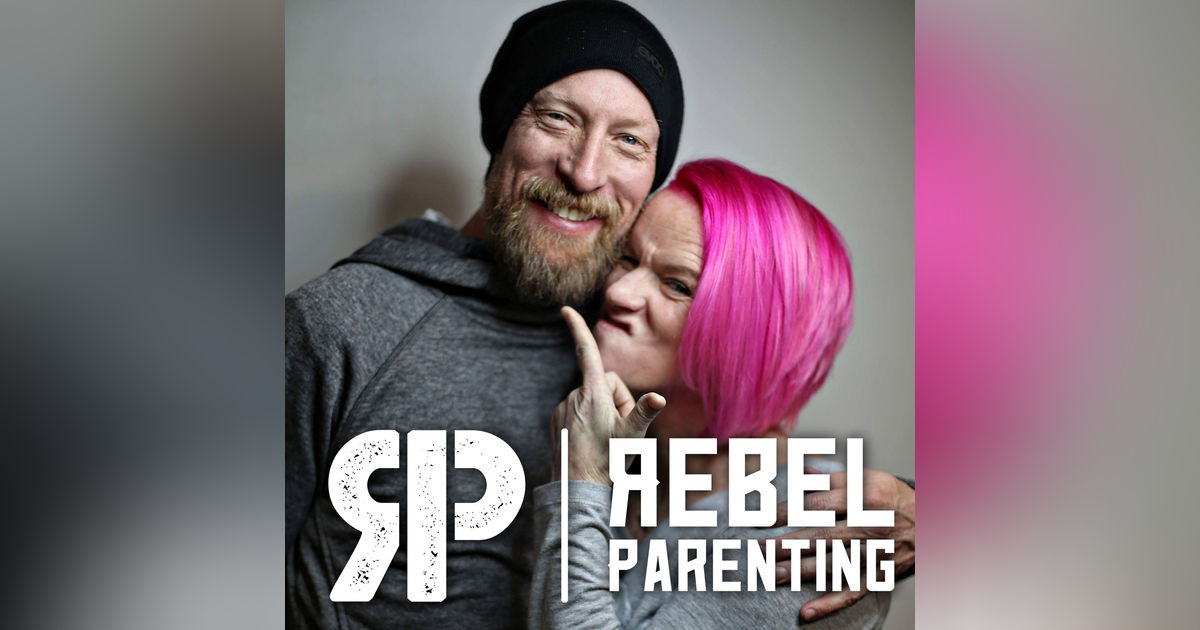257 Toni and Alisa DiLorenzo “Let’s Talk about Sex!” REBEL Parenting