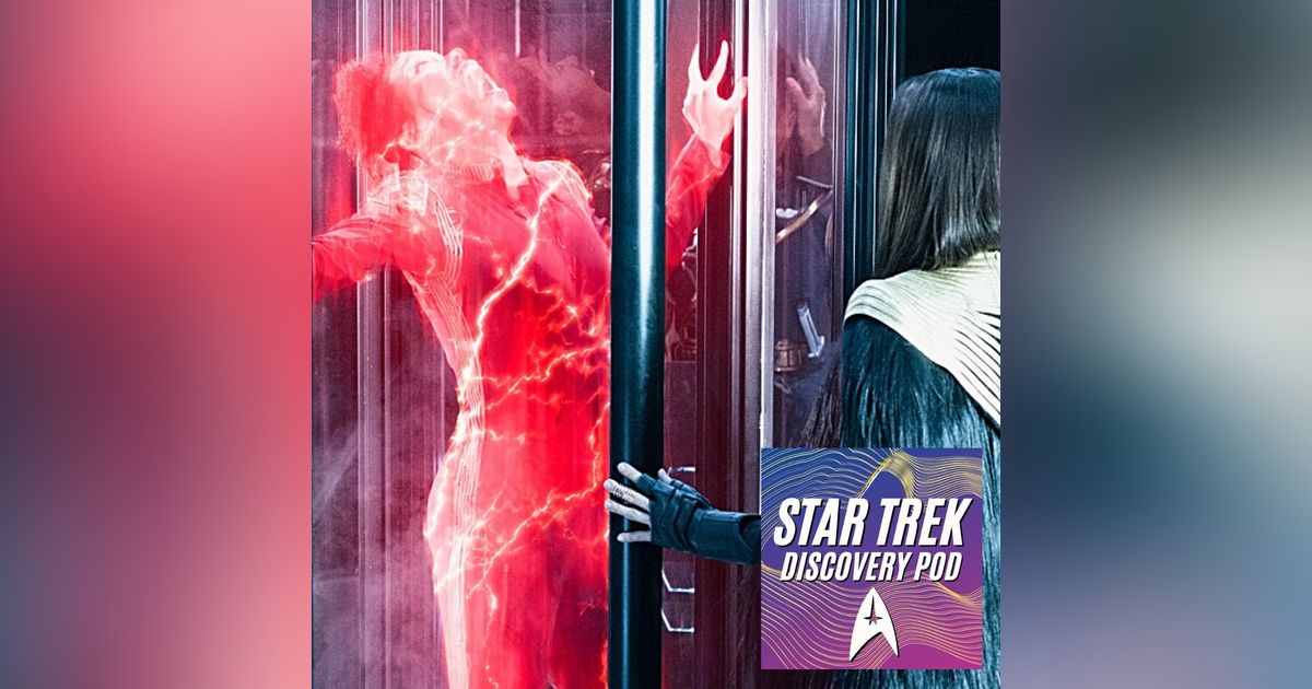 Star Trek Discovery Season 3 Episode 10 'Terra Firma, Part 2'' Review