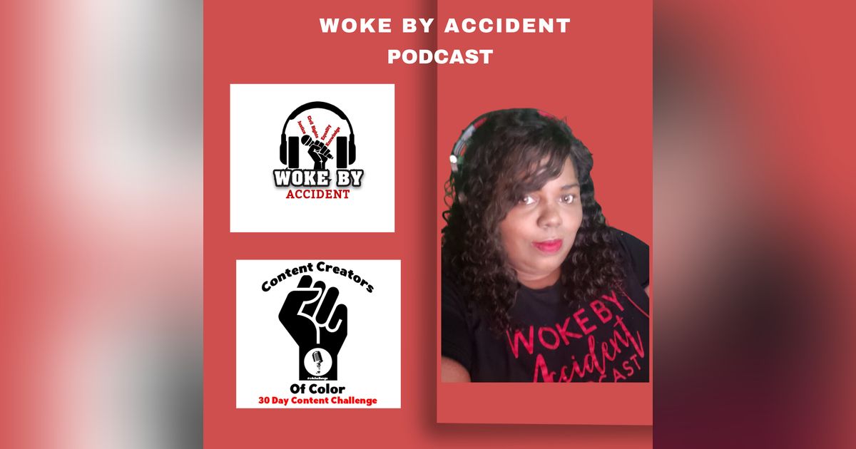 Woke By Accident Podcast Ep. 117 - Justice for Pamela Turner Woke By Accident Podcast Ep. 117 - Justice for Pamela Turner