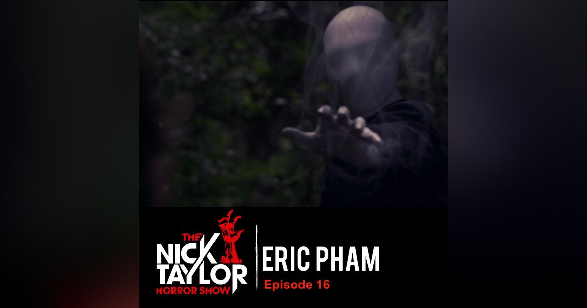 Eric Pham’s Flay [Episode 16]