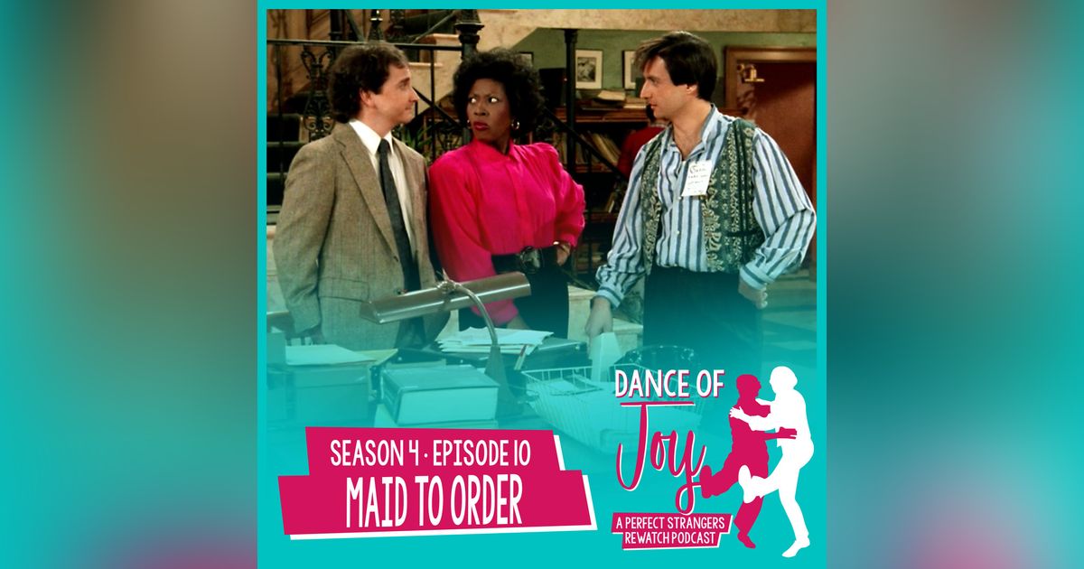 Maid To Order - Perfect Strangers S4 E10