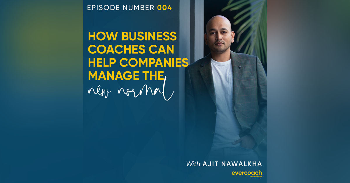4. How Business Coaching Can Help Companies Navigate The New Normal