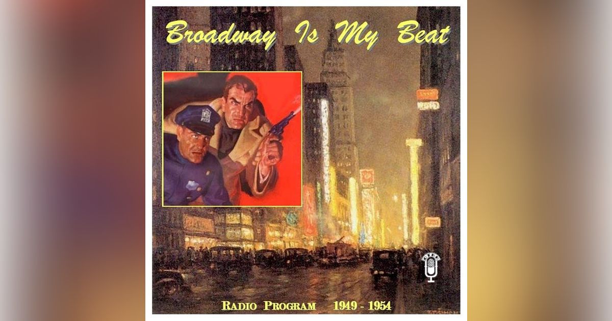 THE JOE QUITO MURDER CASE and THE DR. ROBERT STAFFORD CASE   BROADWAY IS MY BEAT