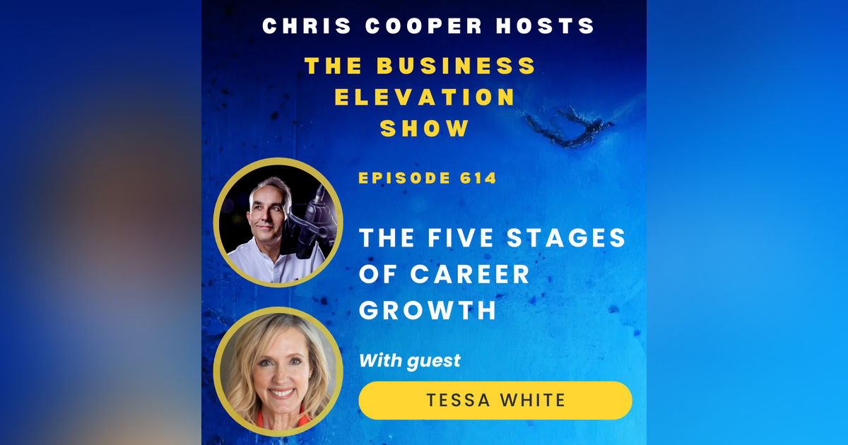 The Five Stages of Career Growth with Tessa White