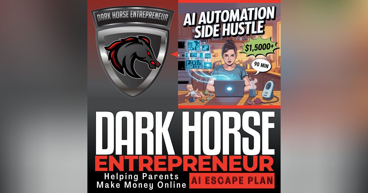 EP 535 AI Automation Side Hustles for Busy Parents: Make $1,500+ in 90 Minutes