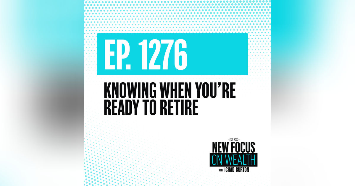 Knowing When You’re Ready To Retire Knowing When You’re Ready To Retire