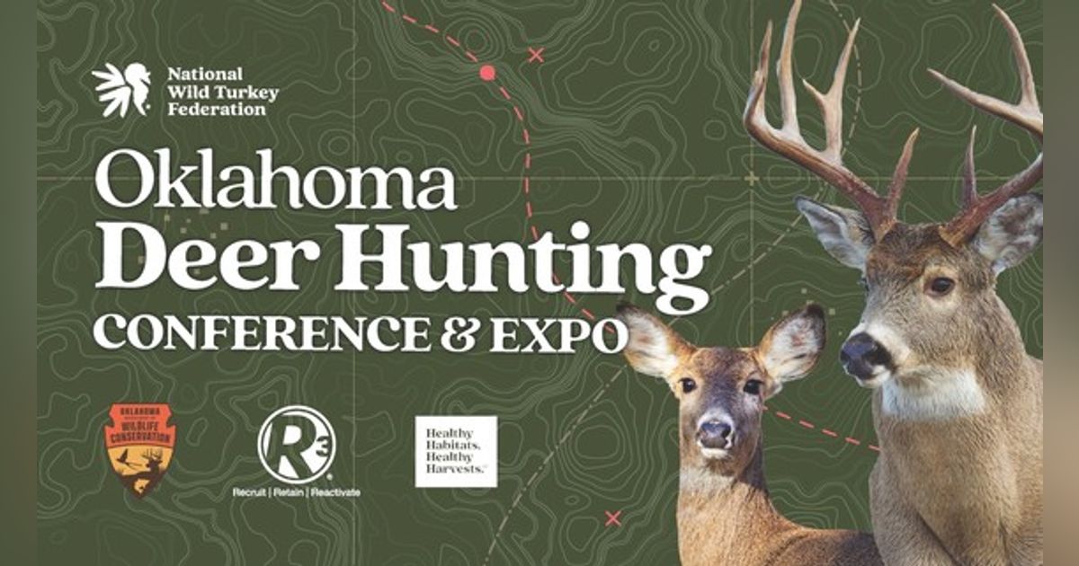 Oklahoma Hunters and Anglers 2025 Deer Expo Preview Oklahoma Hunters and Anglers 2025 Deer Expo Preview
