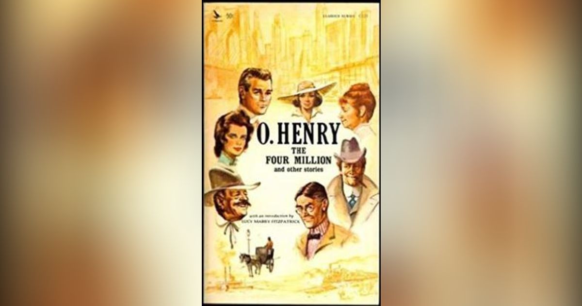 AN O.HENRY DOUBLE-HEADER    TOBIN'S PALM and THE COMING OUT OF MAGGIE