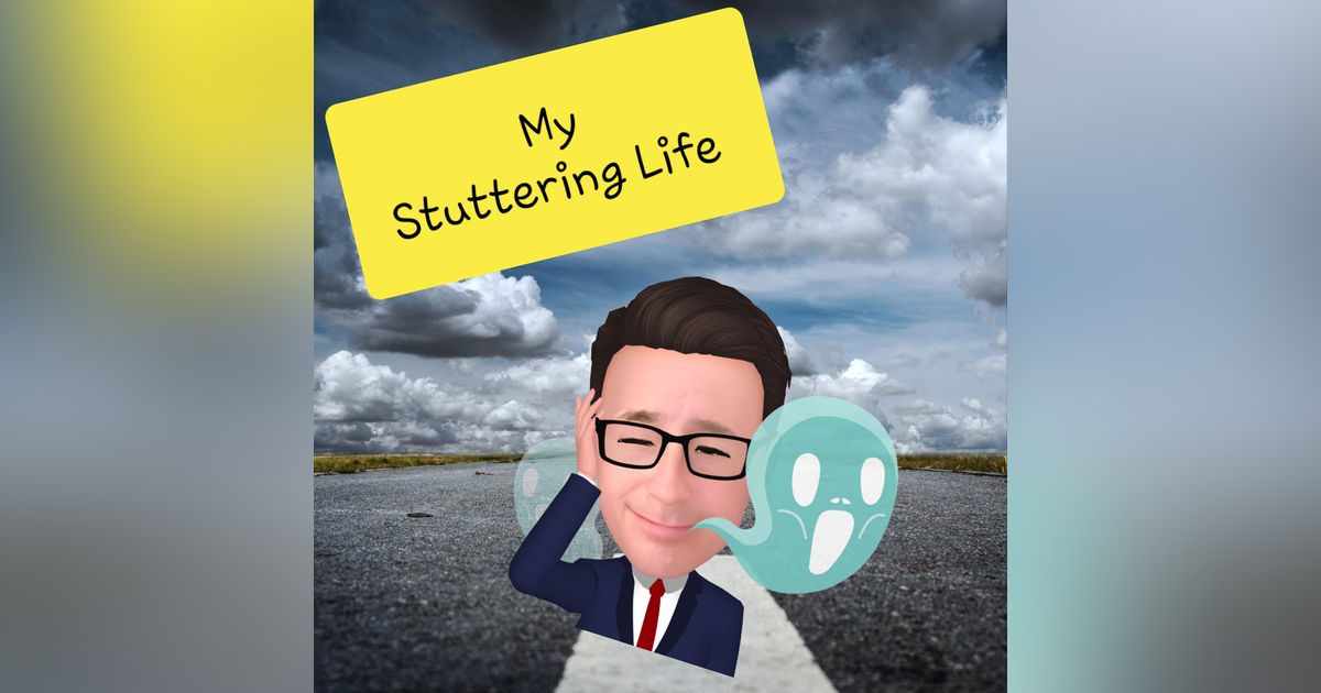 My Stuttering Life
