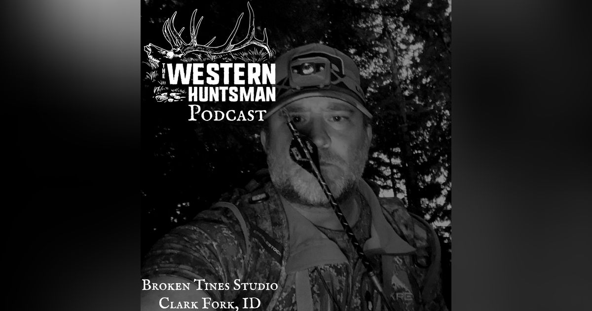 The Western Huntsman Podcast