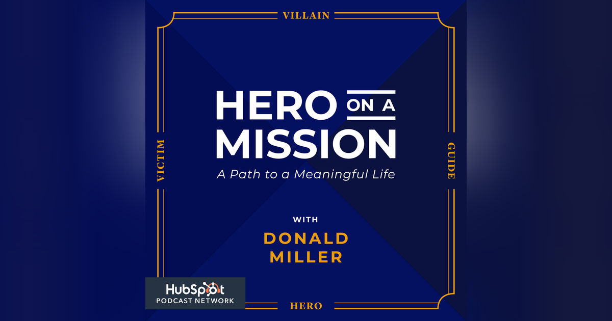 Becoming a Hero on a Mission—Play the Hero to Improve Your Story