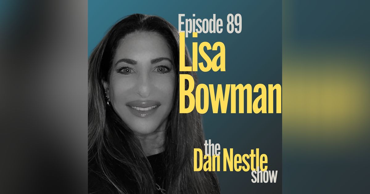 089: Integrity in the Face of Intimidation with Lisa Bowman