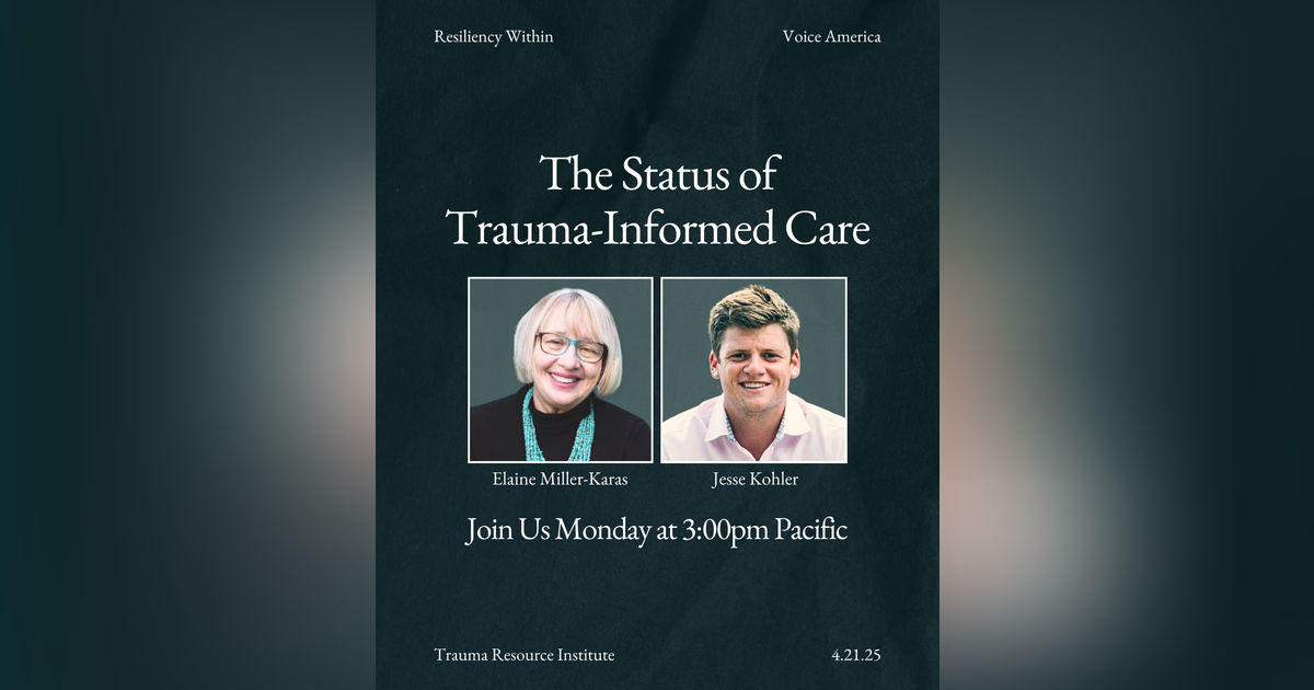 The Status of Trauma-Informed Care