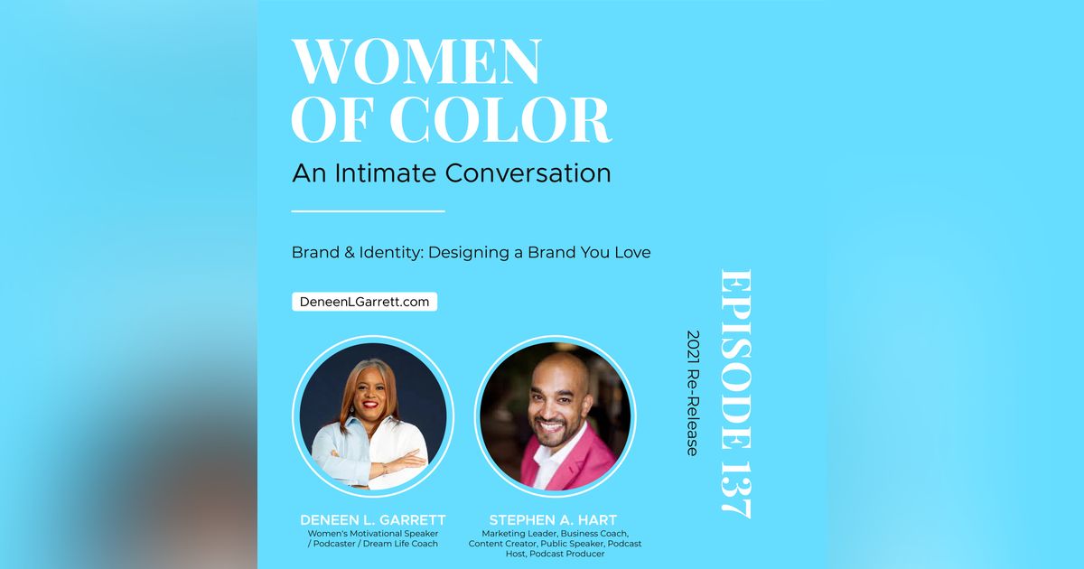 Brand & Identity: Designing a Brand You Love with Stephen A. Hart Brand & Identity: Designing a Brand You Love with Stephen A. Hart