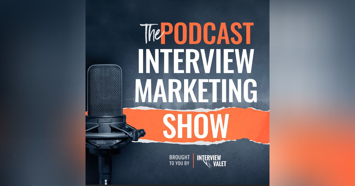 TRAILER: What Is The Podcast Interview Marketing Show? TRAILER: What Is The Podcast Interview Marketing Show?
