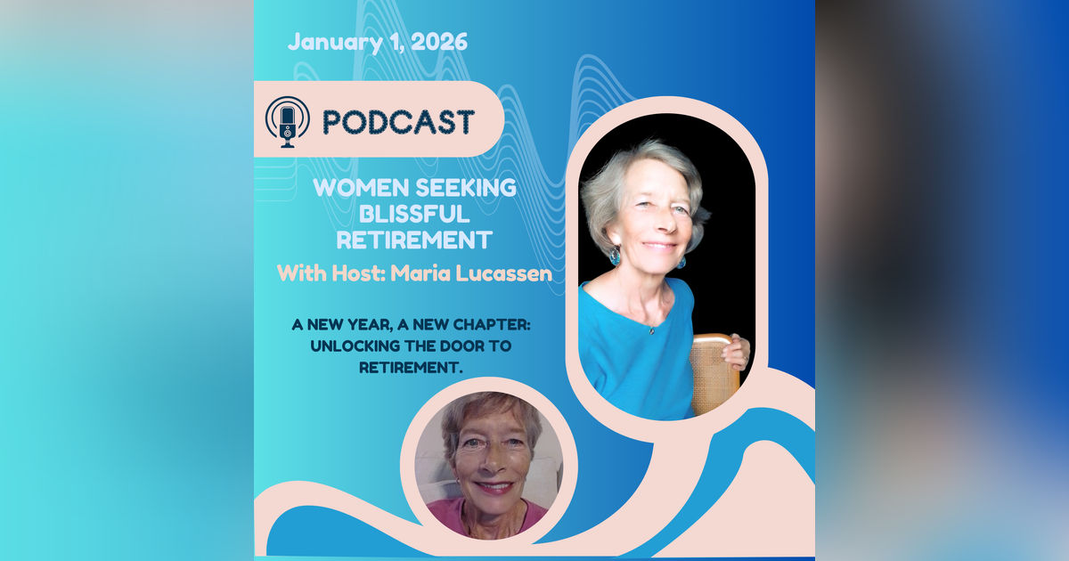 A New Year, A New Chapter: Unlocking the Door to Your Retirement