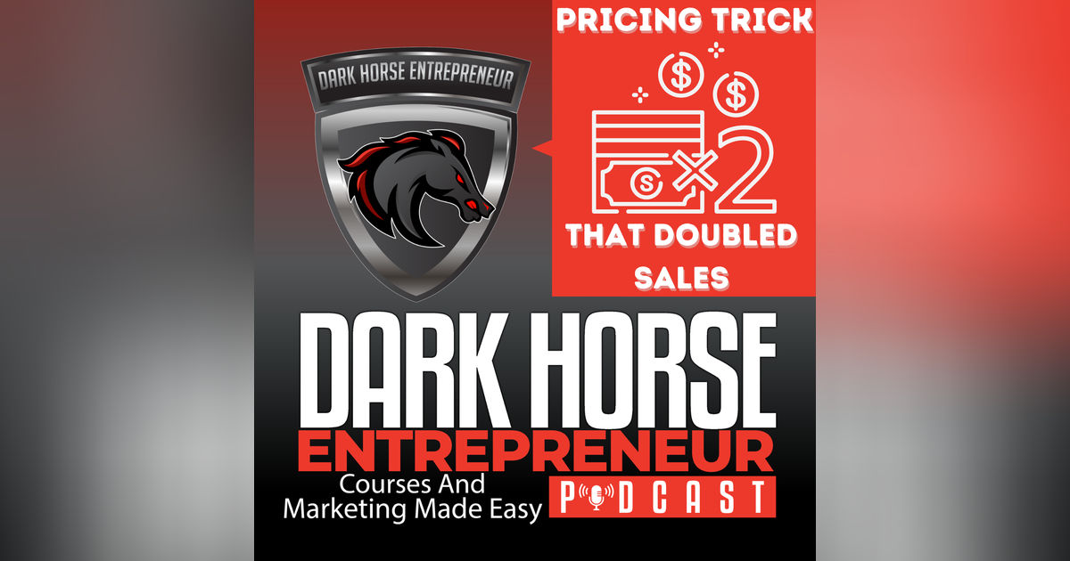 EP 372 This Pricing Trick Doubled Our Sales
