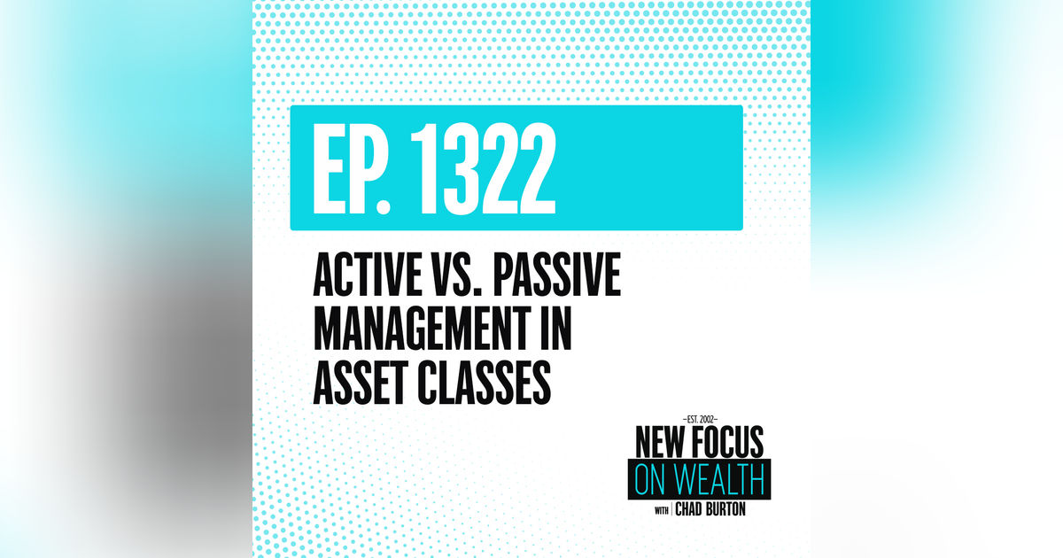 Active vs. Passive Management in Asset Classes Active vs. Passive Management in Asset Classes
