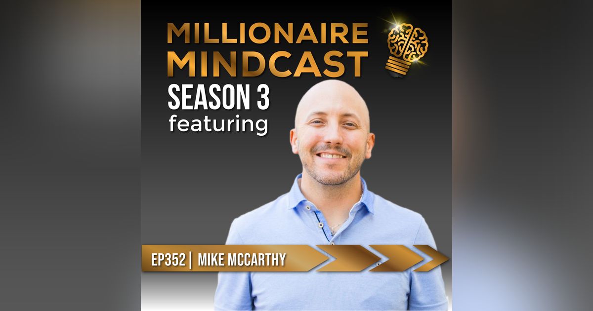 6 Life Pillars That GoBundance Tribe Of Millionaires Live By | Mike McCarthy