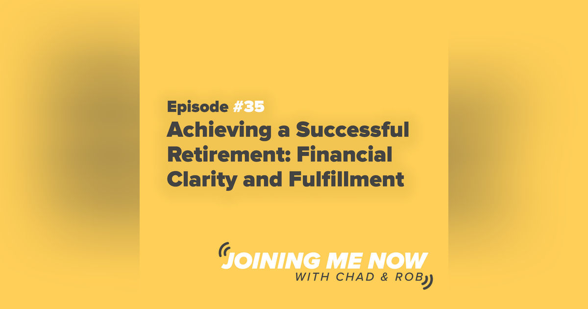 Achieving a Successful Retirement: Financial Clarity and Fulfillment