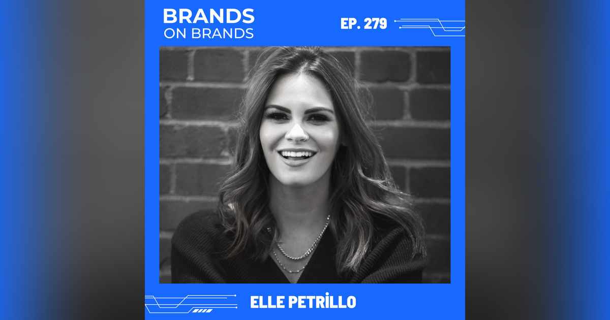 The 4 Phase Approach to Building & Monetizing Your Personal Brand with Elle Petrillo | Ep. 279 The 4 Phase Approach to Building & Monetizing Your Personal Brand with Elle Petrillo | Ep. 279