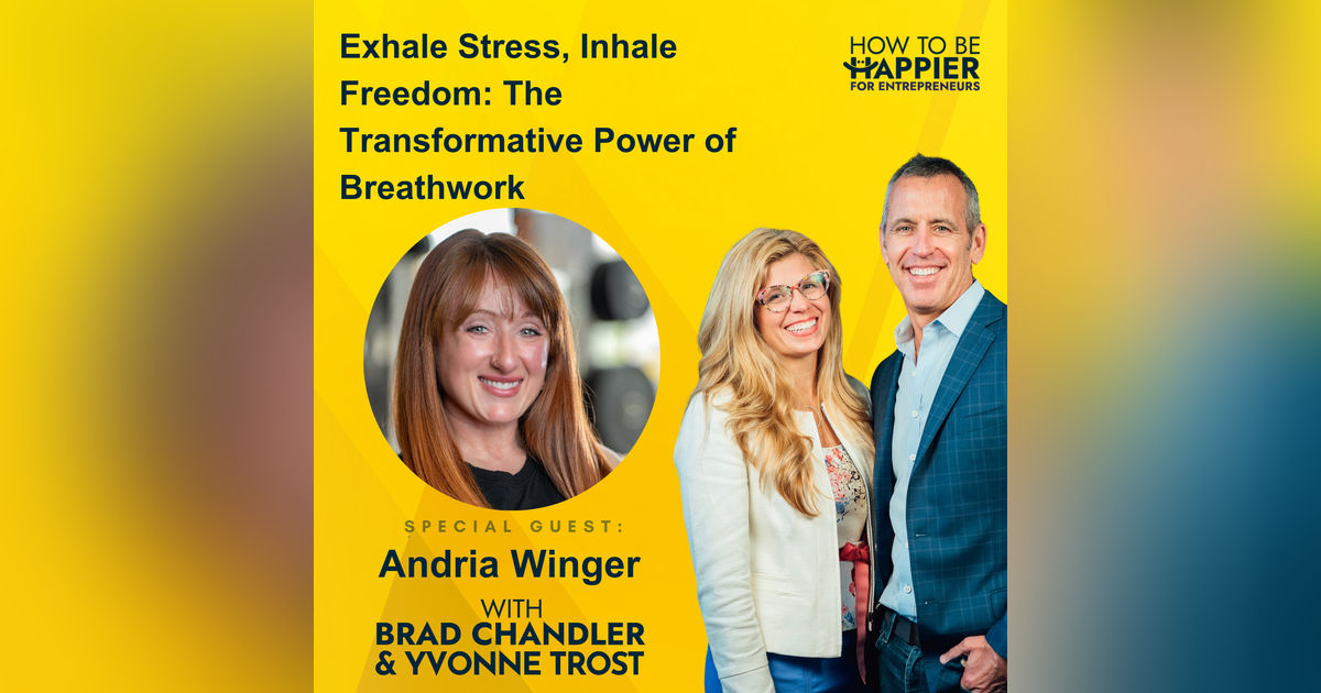 Ep172: Exhale Stress, Inhale Freedom: The Transformative Power of Breathwork