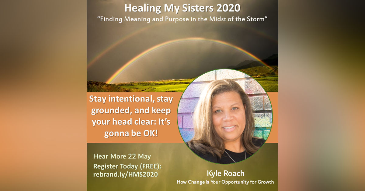 Episode 86: Mindset Monday – Kyle Roach How Change is Your Opportunity for Growth Episode 86: Mindset Monday – Kyle Roach How Change is Your Opportunity for Growth