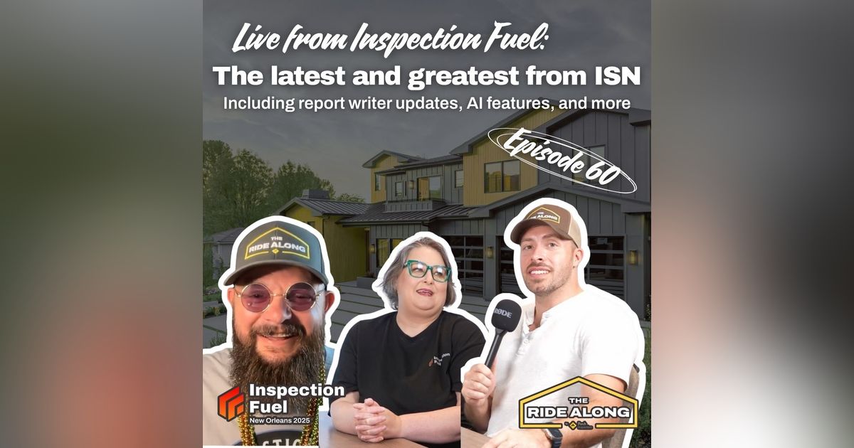 LIVE FROM INSPECTION FUEL: The latest from ISN, report writer updates, AI features, and more! LIVE FROM INSPECTION FUEL: The latest from ISN, report writer updates, AI features, and more!