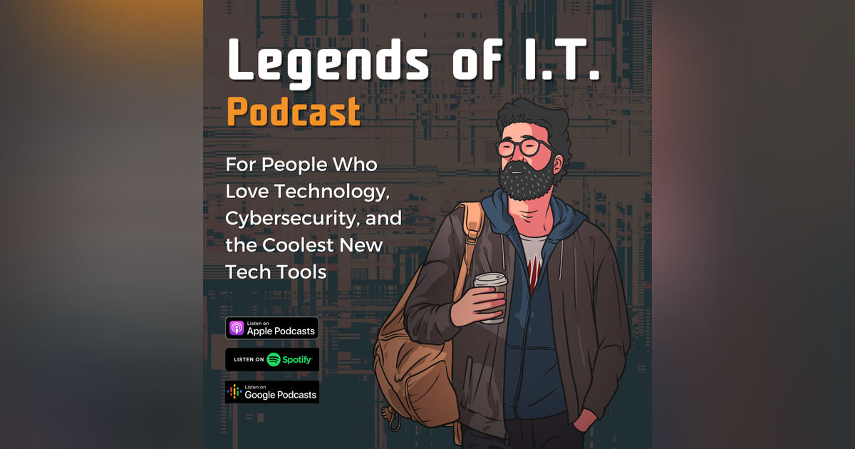 Legends Of I.T. Legends Of I.T.