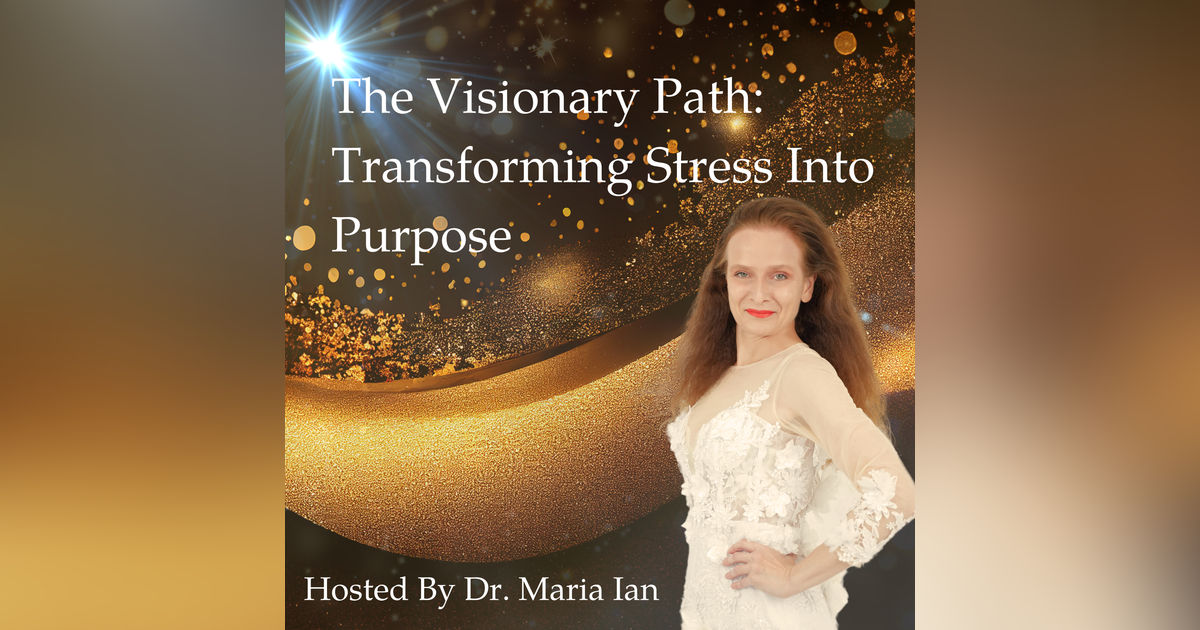 Which Side Are You on, Stress or Visionary?