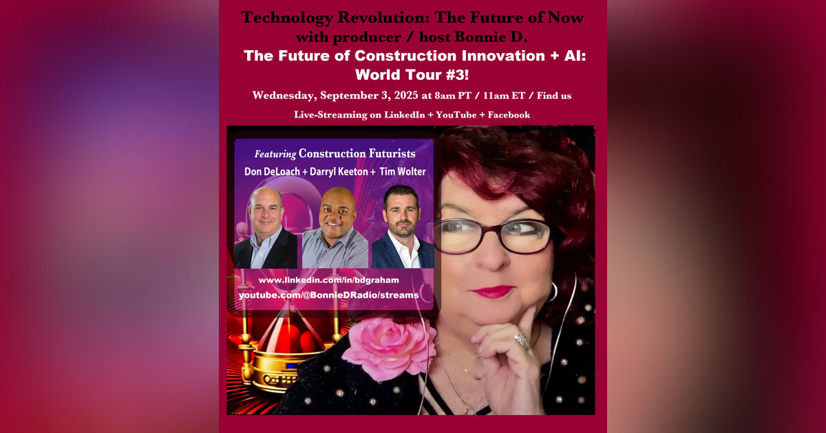 Technology Revolution: The Future of Construction Innovation + AI – World Tour #3!