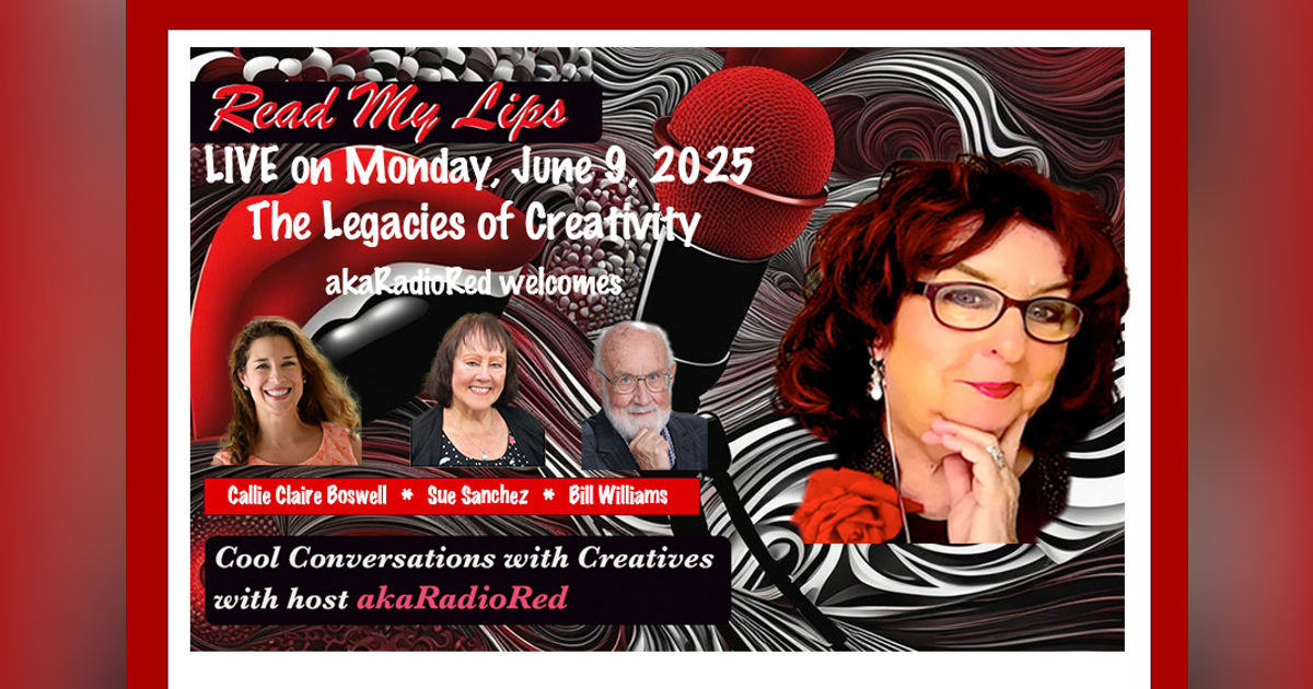 Read My Lips: The Legacies of Creativity!