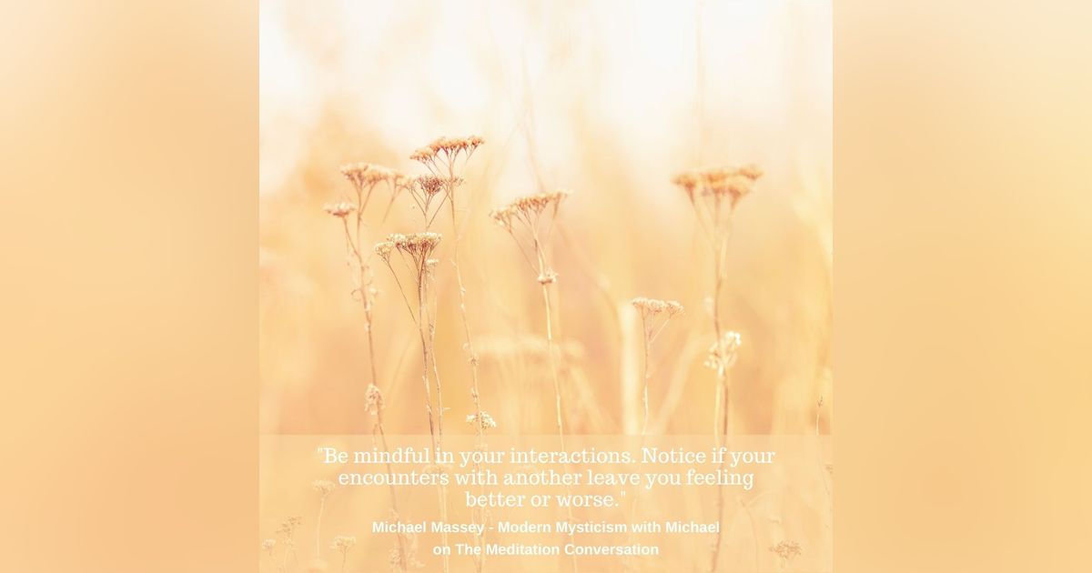 128. Is Love All You Need? - Modern Mysticism with Michael