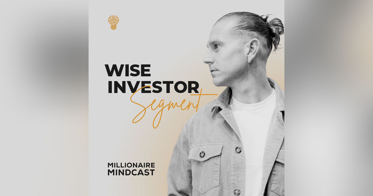 How the Right Tenant Can Make You a Millionaire: The Hidden Wealth Strategy in Commercial Leases | Wise Investor Segment