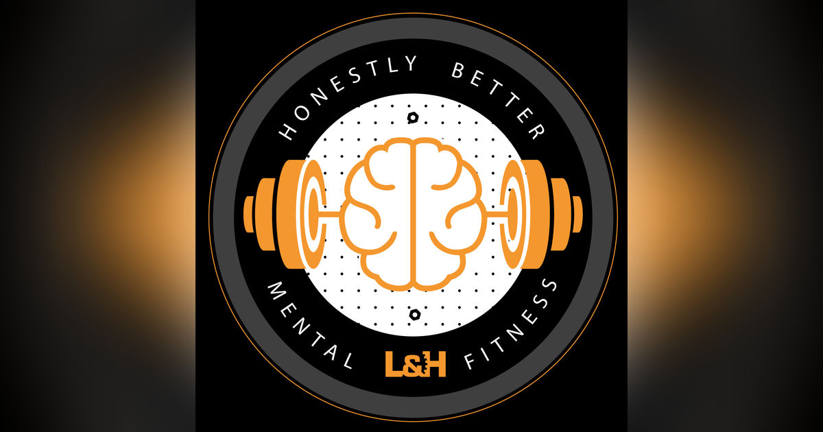 Honestly Better Mental Fitness
